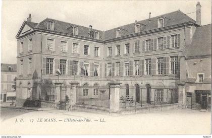 Le Mans - L'Hôtel de Ville