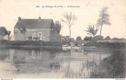 Le Perray en Yvelines         78       L'Abreuvoir      (voir scan)