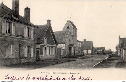 LE PERRAY-EN-YVELINES VIEILLE EGLISE GRANDE RUE (CARTE PRECURSEUR)