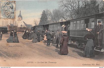 ¤¤   -  LEVES   -   La Gare des Tramways   -  ¤¤