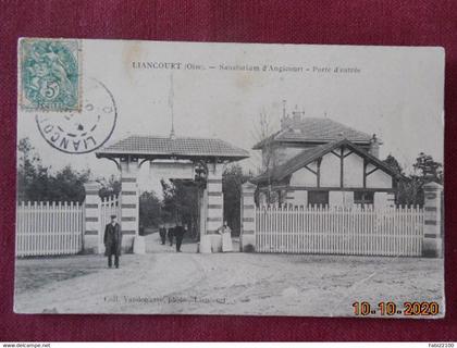 CPA - Liancourt - Sanatorium d'Angicourt - Porte d'entrée