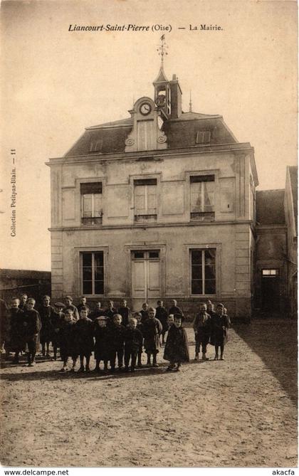 CPA LIANCOURT-St-PIERRE - La Mairie (259391)