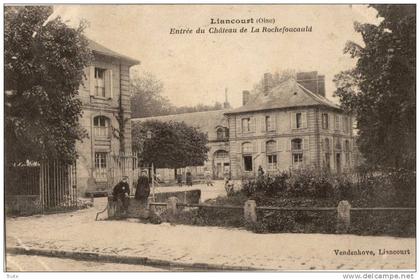 LIANCOURT ENTREE DU CHATEAU DE LA ROCHEFOUCAULD ANIMEE