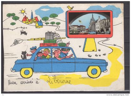 33 - Libourne - " Bien arrivés a Libourne "