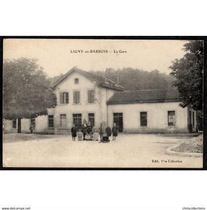 55 - LIGNY EN BARROIS (Meuse) - La Gare