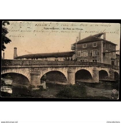 55 - LIGNY EN BARROIS (Meuse) - Un Pont sur l'Ornain