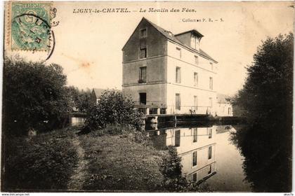 CPA LIGNY-le-CHATEL - Le Moulin des Fées (357781)