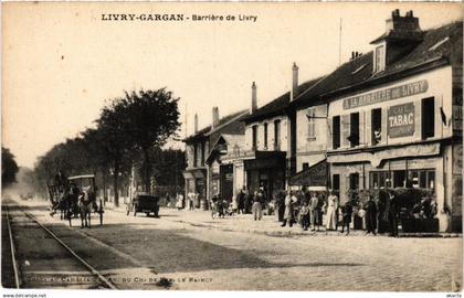 CPA Livry-Gargan Barriere de LIvry (1391513)