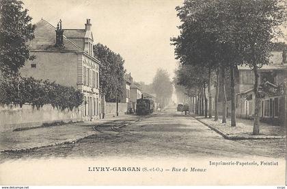 CPA Livry-Gargan Rue de Meaux