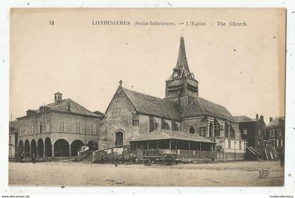 Londinières  (76 - Seine Maritime)  L'Eglise