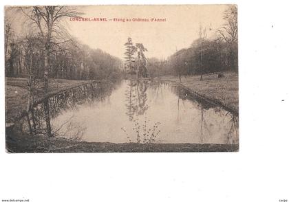 LONGUEIL-ANNEL. - Étang au château d'Annel.