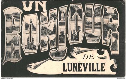 CPA Carte Postale France- Luneville  Un bonjour de  Luneville 1907  VM45437+