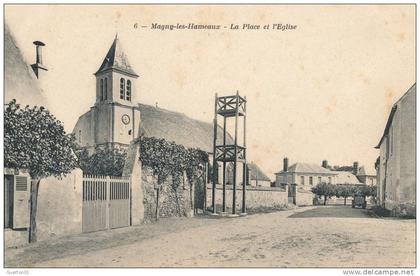 ( CPA 78 )  MAGNY LES HAMEAUX  /  La Place et L' Eglise  -