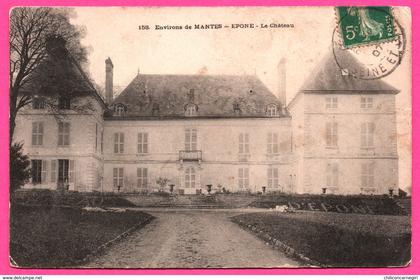 Epone - Le Château - Environs de Mantes - Château d'Epone - 1907