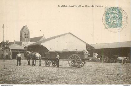 MARLY LA VILLE cour de Ferme