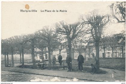 MARLY LA VILLE - Place de la Mairie