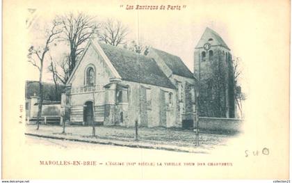 MAROLLES EN BRIE .... L EGLISE