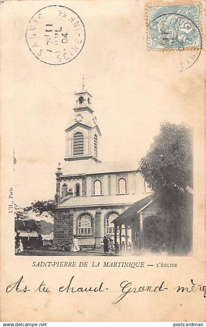 Martinique - SAINT-PIERRE - L'église - Ed. L'H.