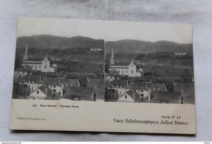 Mauléon Soule, vues stéréoscopiques Julien Damoy, Pyrénées atlantiques 64