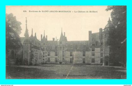 a936 / 387 18 - MEILLANT Env Saint Amand Montrond Le Chateau de Meillant