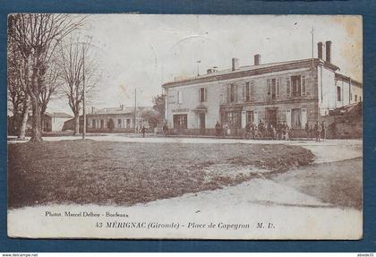 MERIGNAC - Place de Capeyron