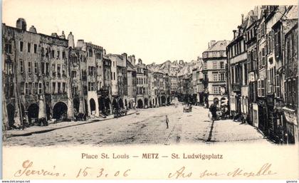 57 METZ - Place St-Louis