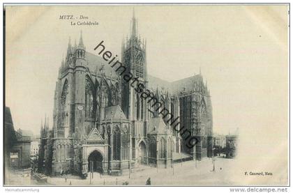 Metz - Dom - La Cathedrale - Verlag F. Conrad Metz