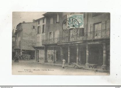 MILLAU AVEYRON VIEILLES MAISONS 1904