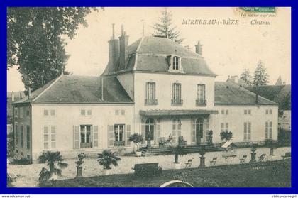 MIREBEAU sur BEZE - Château - 1910