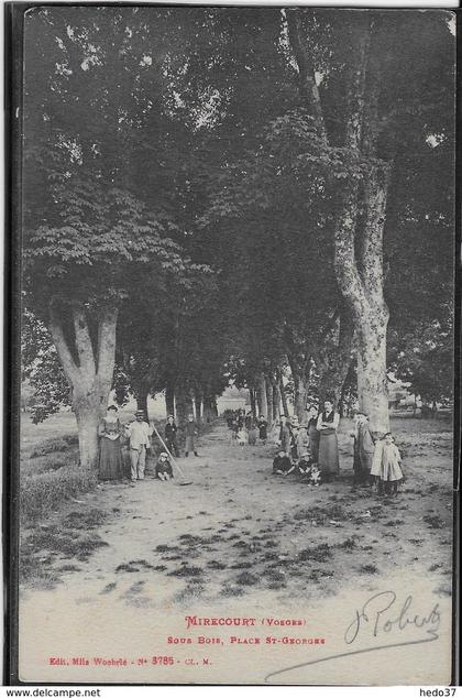 Mirecourt - Sous Bois - Place St Georges