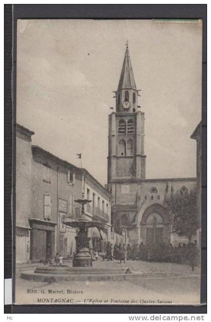 34 - Montagnac - l'Eglise et Fontaine des Quatre-Saisons  - animée