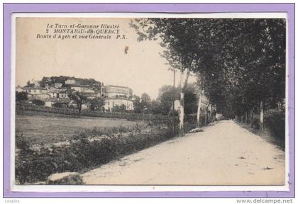 82 - MONTAIGU de QUERCY -- Route d'Agen et..