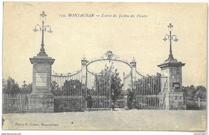 CPA MONTAUBAN - Entrée du Jardin des Plantes - Photo E. Gimet , Montauban n°139 - Animée