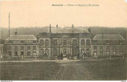 51 - Montmirail - Château de Bergères sur Montmirail - Animée - CPA - Etat écornée en haut à droite - Voir Scans Recto-V