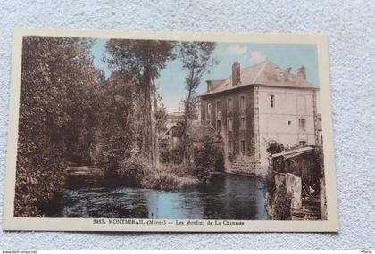 Montmirail, les moulins de la Chaussée, Marne 51