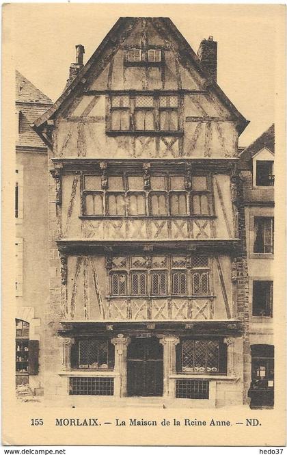 Morlaix - La Maison de la Reine Anne