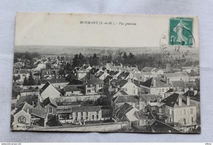 Cpa 1912, Mormant, vue générale, Seine et Marne 77