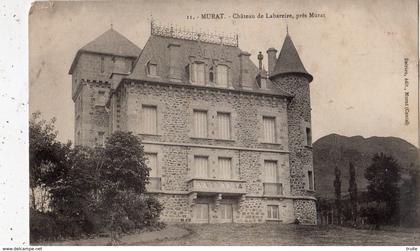 MURAT CHATEAU DUBOIS DE LABAREIRE PRES MURAT