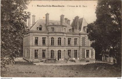 CPA NANTEUIL-le-HAUDOUIN - Chateau de M. Baco (130833)