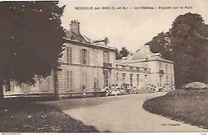 CPA Neuville-sur-Oise Le Château - La Façade sur le Parc