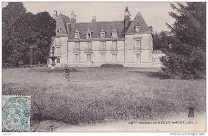 Neuvy-Le-Roi - Le Château