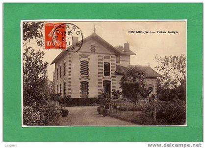 NOGARO --  Thuilerie Lartigue