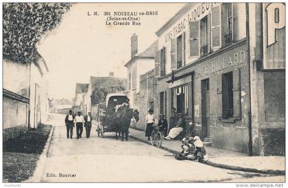 ( CPA 94 )  NOISEAU-en-BRIE  /  La Grande Rue -