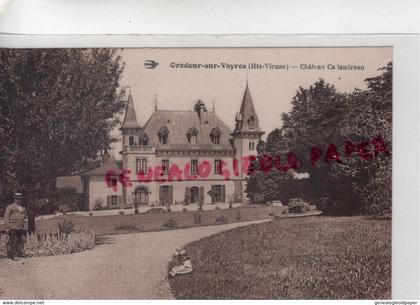 87- ORADOUR SUR VAYRES- CHATEAU CALANDREAU