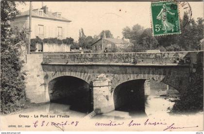 CPA ORSAY Le Pont sur I'Yvette (806735)