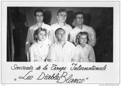 PERIGUEUX SOUVENIR DE LA TROUPE INTERNATIONALE "LES DIABLES BLANCS"