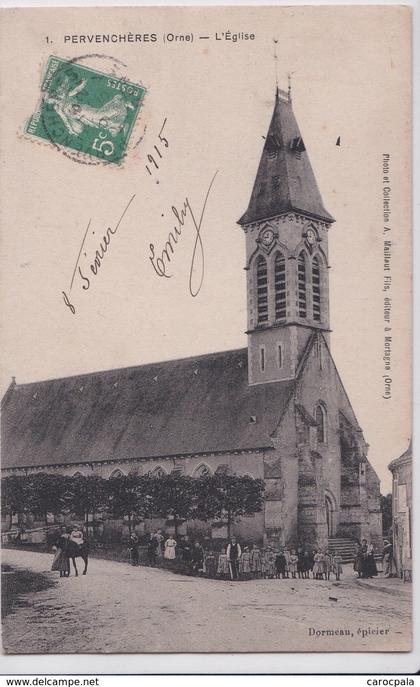 carte 1910 PERVENCHERES / L'EGLISE TRES ANIMEE