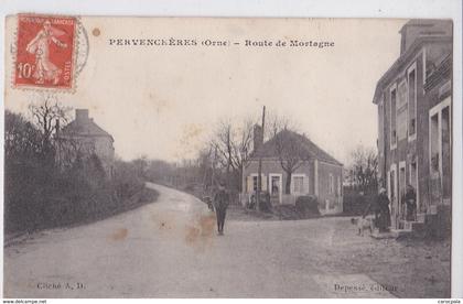 carte 1910 PERVENCHERES / ROUTE DE MORTAGNE