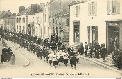 LE POIRE SUR VIE     JUBILE 1926  SELLERIE  CAFE   RELIGION