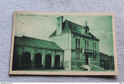 Cpa 1930, Pontorson, la mairie, Manche 50